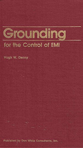 9780932263179: Grounding for the Control of Emi