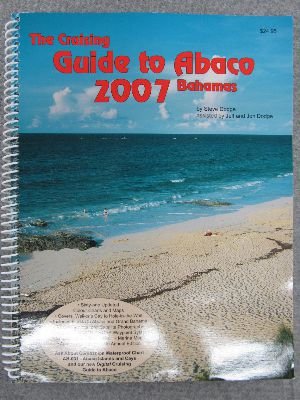 Stock image for Cruising Guide to Abaco 2007 for sale by books4u31