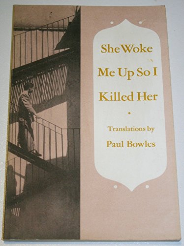 

She Woke Me Up so I Killed Her [first edition]