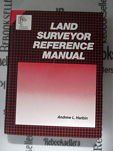 9780932276469: Land surveyor reference manual (Engineering review manual series)