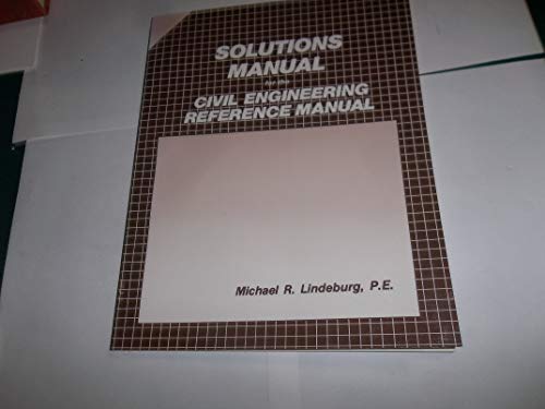 Beispielbild fr Solutions Manual for the Civil Engineering Reference Manual zum Verkauf von Better World Books