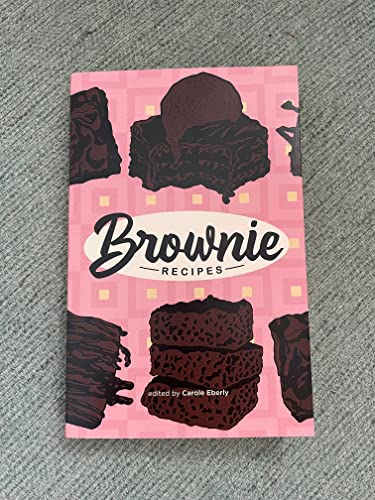 Stock image for Brownie Recipes for sale by Once Upon A Time Books