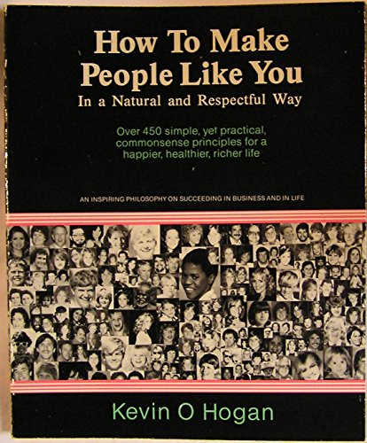 Beispielbild fr How to Make People Like You: In a Natural & Respectful Way zum Verkauf von HPB-Emerald