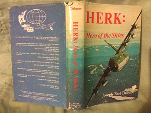 Stock image for Herk: Hero of the Skies for sale by Books From California