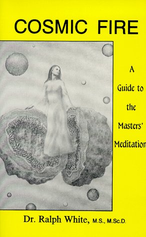 Beispielbild fr Cosmic fire: A guide to the masters' meditation zum Verkauf von WorldofBooks