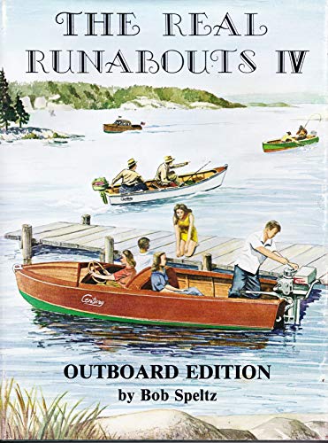 Stock image for The Real Runabouts: Outboard Edition for sale by ThriftBooks-Atlanta