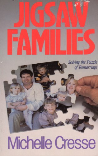 Stock image for Jigsaw Families: Solving the Puzzle of Remarriage for sale by Faith In Print