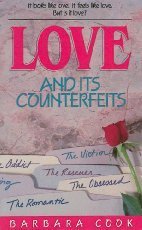 Beispielbild fr Love and Its Counterfeits zum Verkauf von Wonder Book