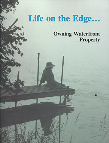 9780932310316: Life on the Edge... Owning Waterfront Property