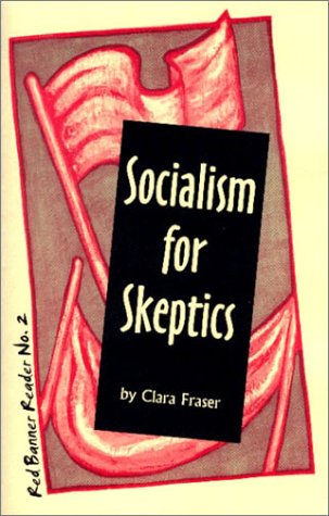 9780932323125: Socialism for Skeptics (Red Banner Reader, 2)