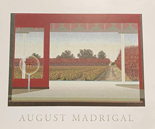 9780932325754: August Madrigal: Retrospective meditations, 1966-2002 : from East Coast constructivist color to the constructed Reedley landscapes