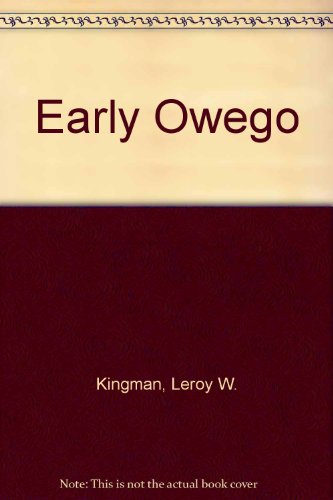 Stock image for EARLY OWEGO. for sale by Nelson & Nelson, Booksellers