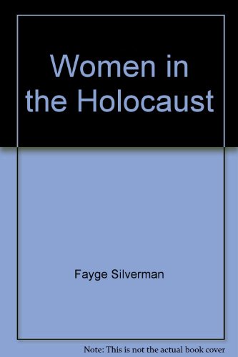 9780932351449: Women in the Holocaust