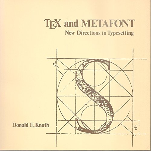 Beispielbild fr Tex and Metafont : New Directions in Typesetting zum Verkauf von Better World Books