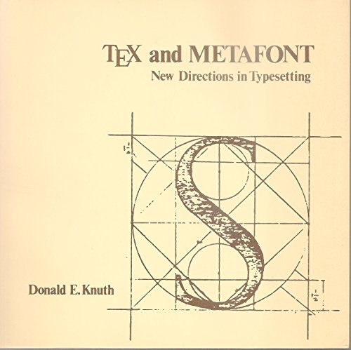 9780932376022: TEX and METAFONT: New directions in typesetting