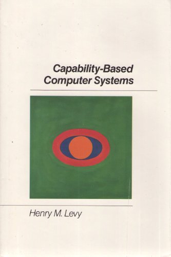 9780932376220: Capability-based computer systems