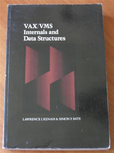 Immagine dell'editore per VAX/VMS Internals and Data Structures venduto da ThriftBooks-Atlanta
