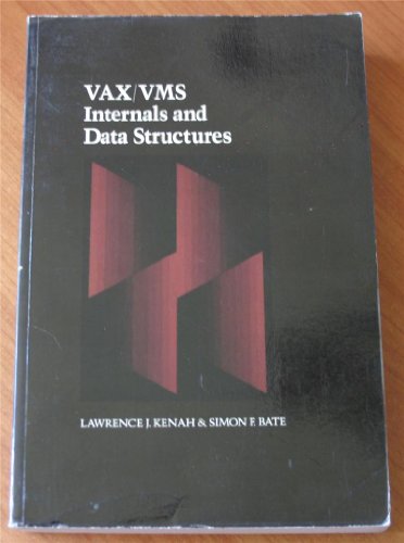 Stock image for VAX/VMS INTERNALS and DATA STRUCTURES * for sale by L. Michael