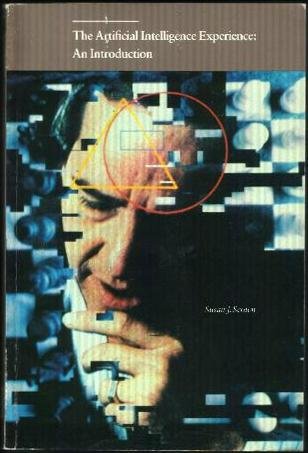 9780932376848: Scown: The Artificial ∗intelligence∗ Experience – An Introduction (pr Only)