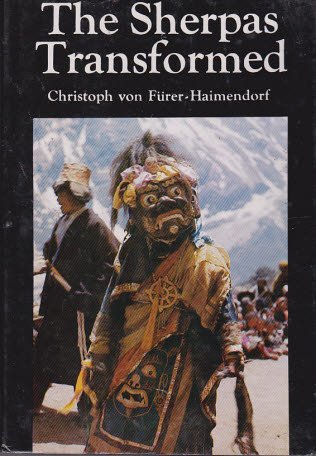 9780932377036: The Sherpas transformed: Social change in a Buddhist society of Nepal