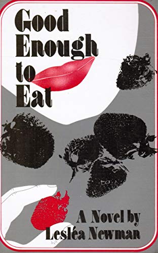 Imagen de archivo de Good Enough to Eat: A Novel a la venta por Adagio Books