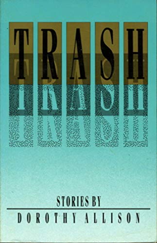 Beispielbild fr Trash : Stories and Poems zum Verkauf von Better World Books