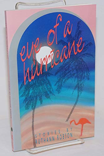 Stock image for Eye of a Hurricane: Stories for sale by Robinson Street Books, IOBA