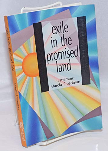 Beispielbild fr Exile in the Promised Land : A Memoir zum Verkauf von Better World Books