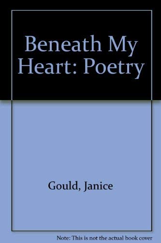 Stock image for Beneath My Heart: Poetry for sale by SecondSale