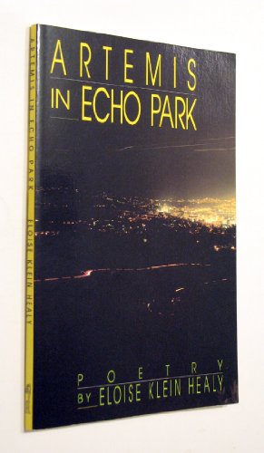 9780932379900: Artemis in Echo Park: Poetry