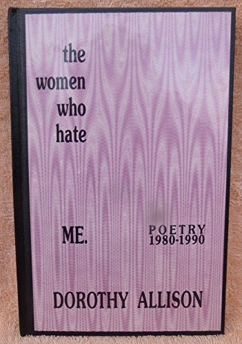9780932379993: The Women Who Hate Me Poetry: 1980-1990