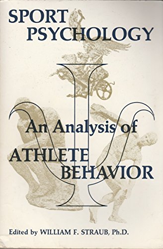 Sport Psychology: An Analysis of Athlete Behaviour