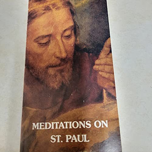 Stock image for Meditations on St. Paul (The Apostolate's prayerbook) for sale by BookMarx Bookstore