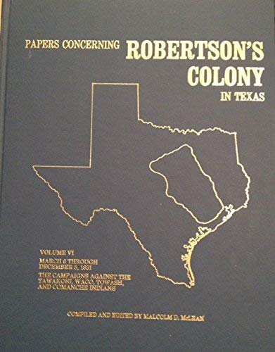 Stock image for Papers Concerning Robertson's Colony in Texas for sale by Books From California