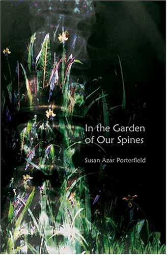 Imagen de archivo de In the Garden of Our Spines a la venta por ThriftBooks-Dallas