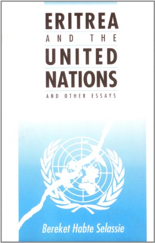 9780932415127: Eritrea and the United Nations and Other Essays