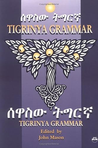 Stock image for Tigrinya Grammar (English and Tigrinya Edition) for sale by Front Cover Books