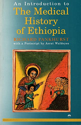 Stock image for An Introduction to the Medical History of Ethiopia for sale by Front Cover Books