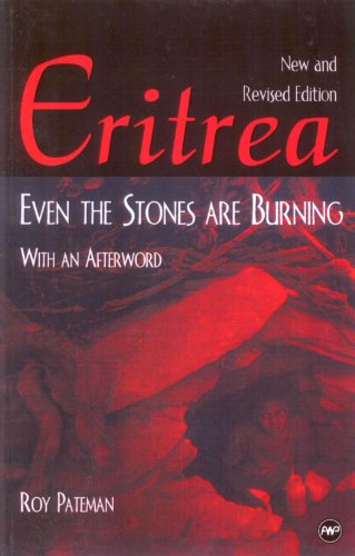Stock image for Eritrea: Even the Stones Are Burning for sale by HPB-Ruby