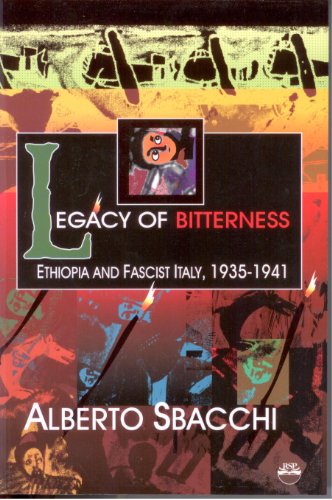 Stock image for Legacy of Bitterness Ethiopia and Fascist Italy, 1935-1941 for sale by ThriftBooks-Atlanta