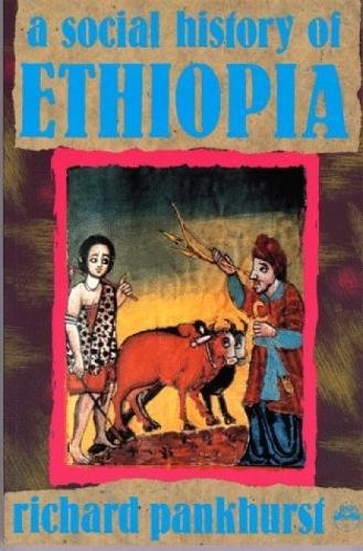 9780932415868: SOCIAL HISTORY OF ETHIOPIA, A