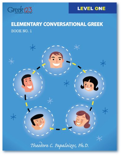 Beispielbild fr Elementary Conversational Greek, Book 1 zum Verkauf von BMV Bookstores