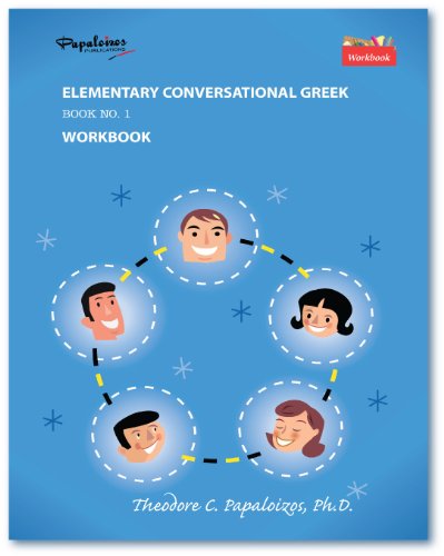 Beispielbild fr Elementary Greek Conversational Book No. 1: Workbook (Greek123 Conversational Series) zum Verkauf von Wizard Books