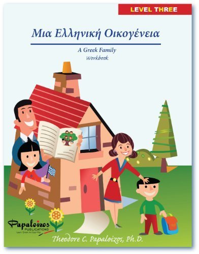 Imagen de archivo de A Greek Family: Workbook (Greek123 Series, Level Three) a la venta por SecondSale