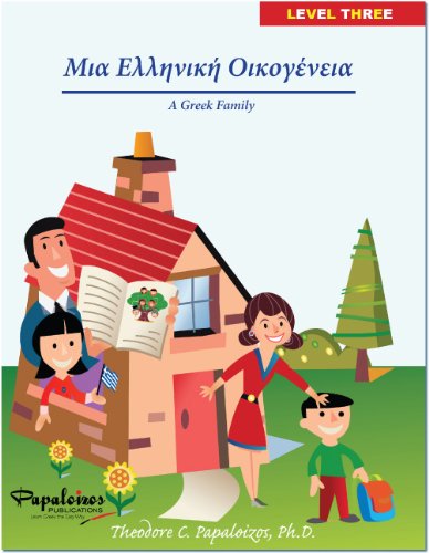 9780932416971: A Greek Family (Greek123 Series, Level Three)