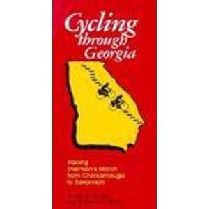 Imagen de archivo de Cycling Through Georgia: Tracing Sherman's March a la venta por Sawgrass Books & Music