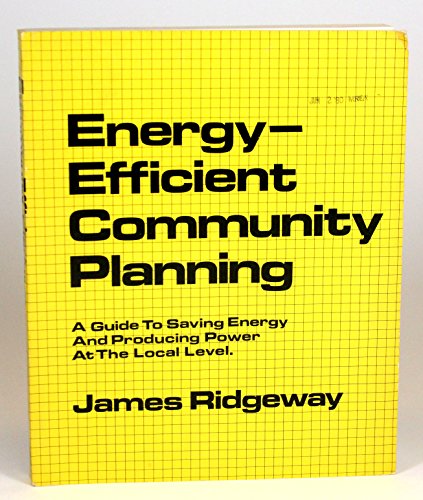 Beispielbild fr Energy-Efficient Community Planning zum Verkauf von Wonder Book