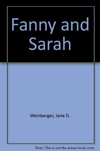 Beispielbild fr Fanny and Sarah zum Verkauf von Wonder Book