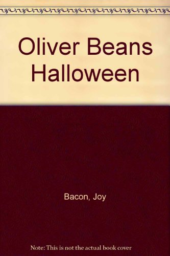 Beispielbild fr Oliver Bean's Halloween zum Verkauf von ThriftBooks-Atlanta