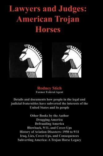 Stock image for Lawyers and Judges: American Trojan Horses for sale by Jenson Books Inc